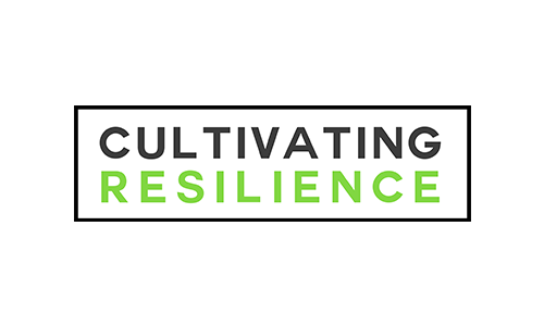 Cultivating Resilience